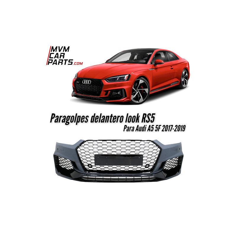 Paragolpes Delantero Audi A5 Sportback/ Coupe/ Cabriolet F5 2017 Look RS5